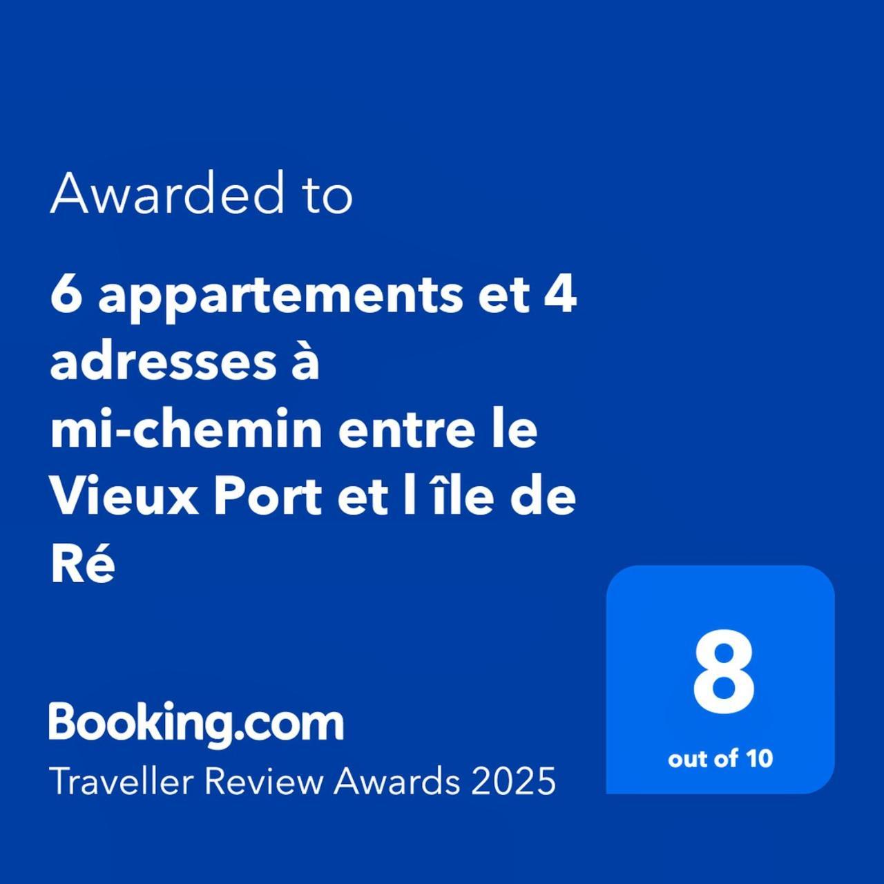 6 Appartements Et 4 Adresses A Mi-Chemin Entre Le Vieux Port Et L Ile De Re La Rochelle  Exterior foto